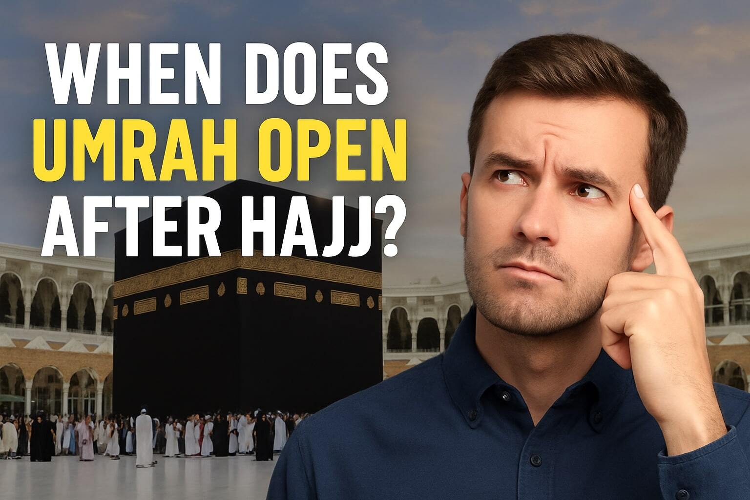 When Does Umrah Open After Hajj?